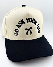 Go Ask Your Dad Trucker Hat