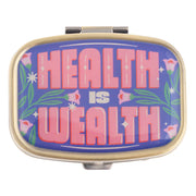 Health Is Wealth Pill Case
