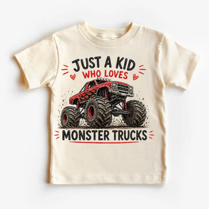 Just A Kid Who Loves Monster Trucks Tee