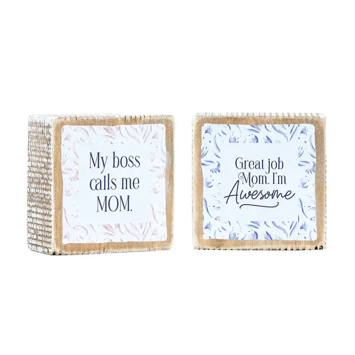 Great Job Mom Wood Block Sign