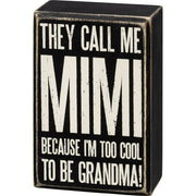 Call Me Mimi Box Sign