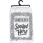 Grandchildren Spoiled Here Kitchen Towel