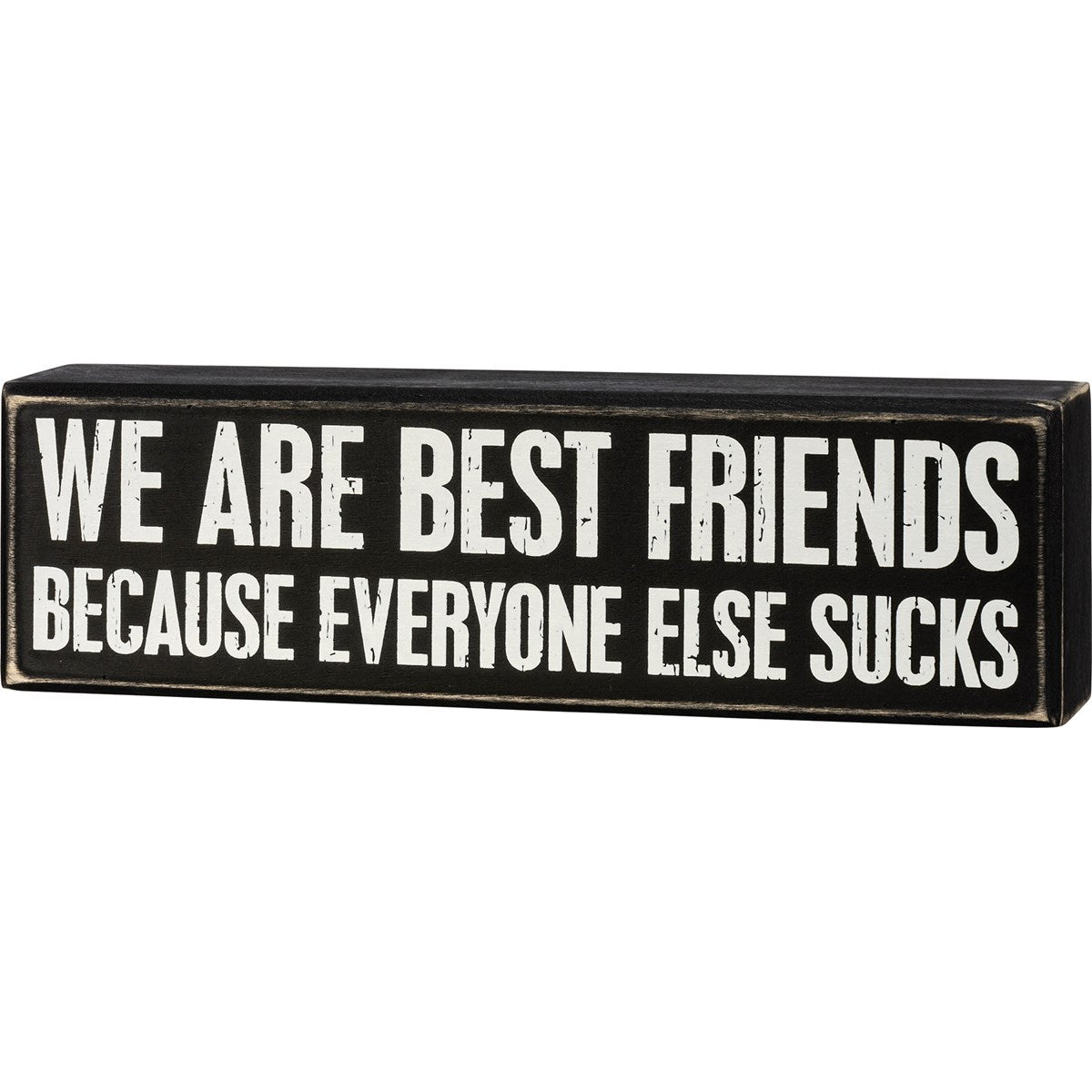 We Are Best Friends Box Sign