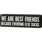 We Are Best Friends Box Sign