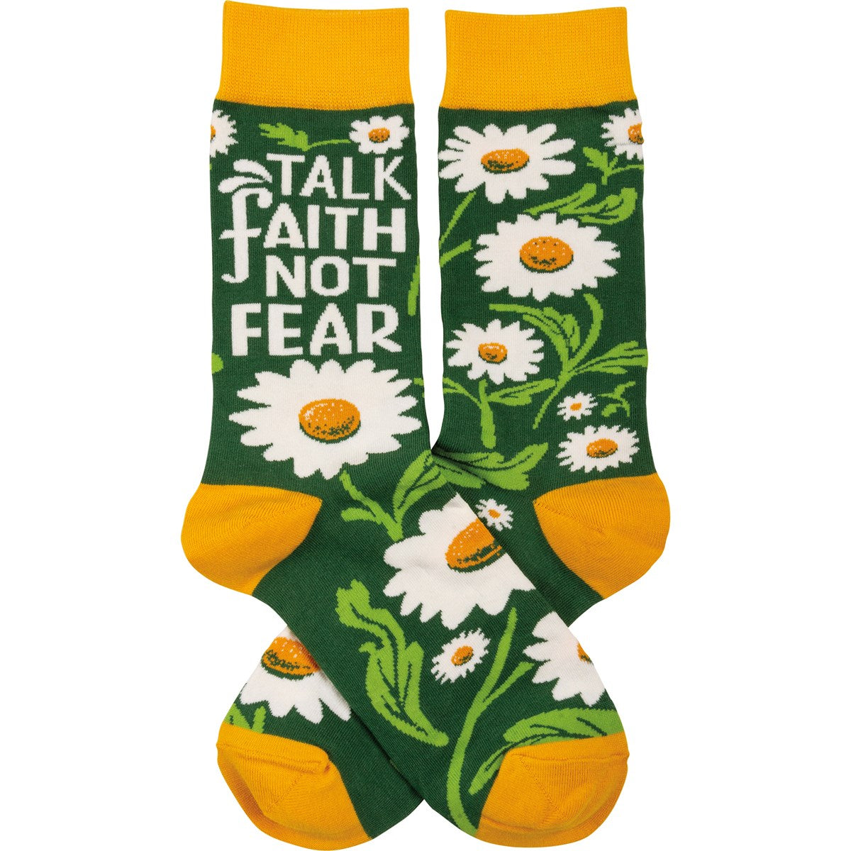 Talk Faith Not Fear Socks