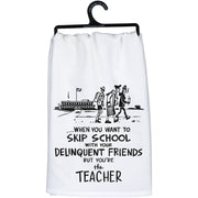 Skip School Kitchen Towel