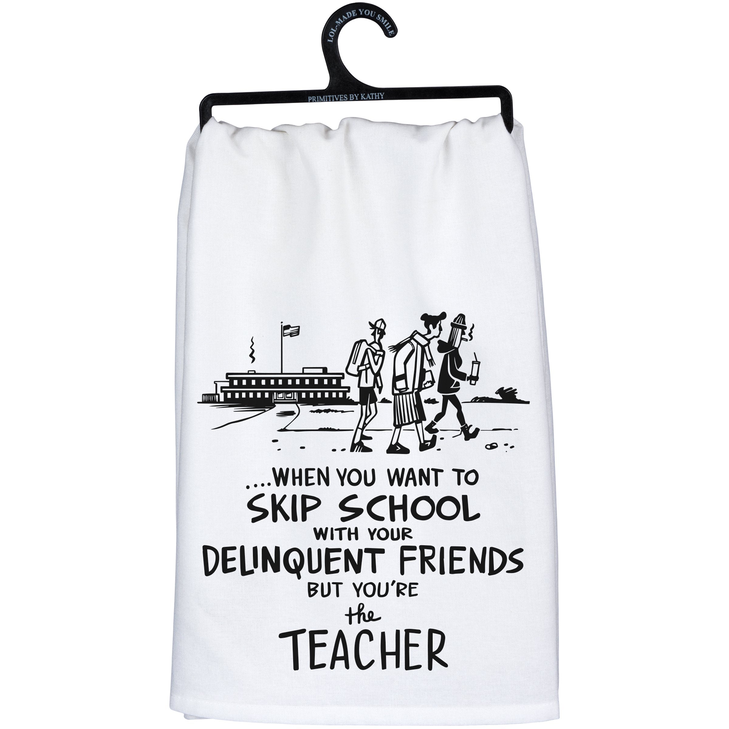 Skip School Kitchen Towel