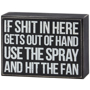 Hit The Fan Box Sign