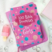 100 Bible Promises For Girls
