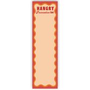 Hangry Prevention List Pad