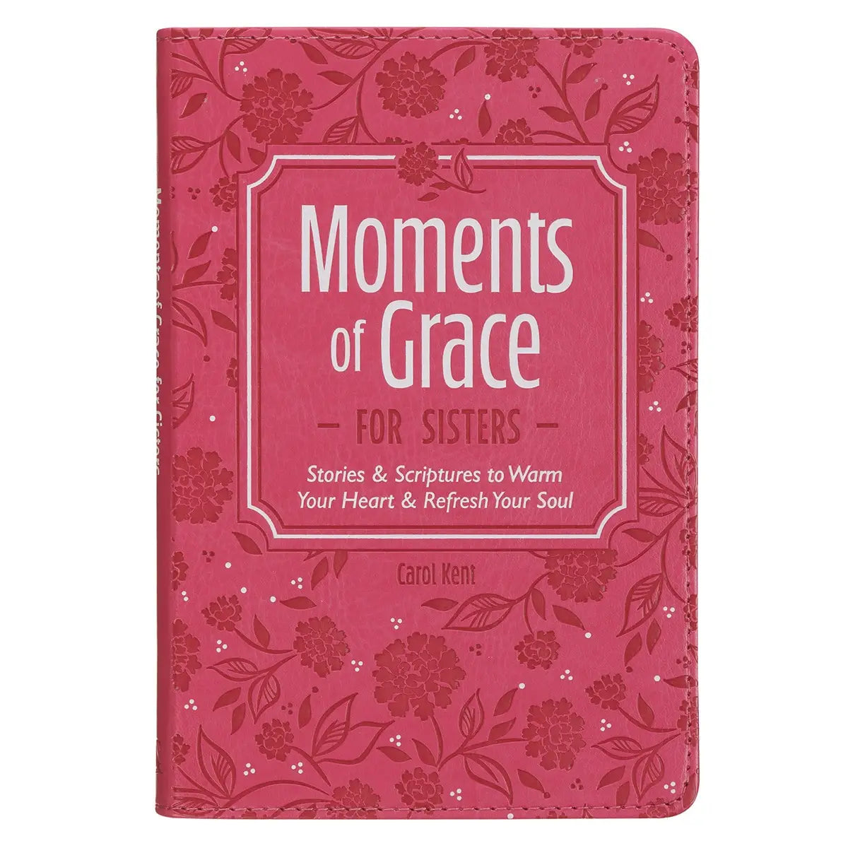 Moments Of Grace For Sisters