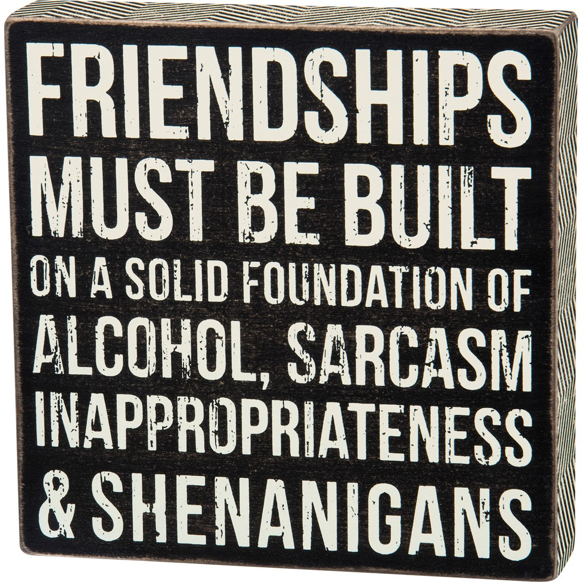 Friendships Box Sign