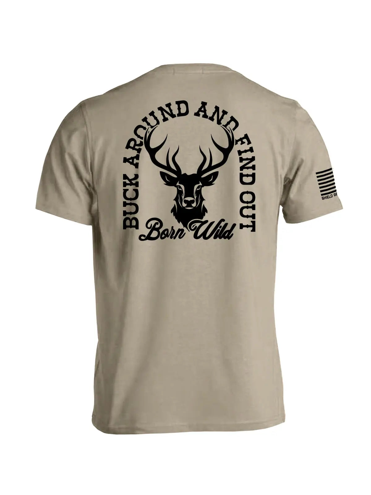 Buck Around & Find Out Tee