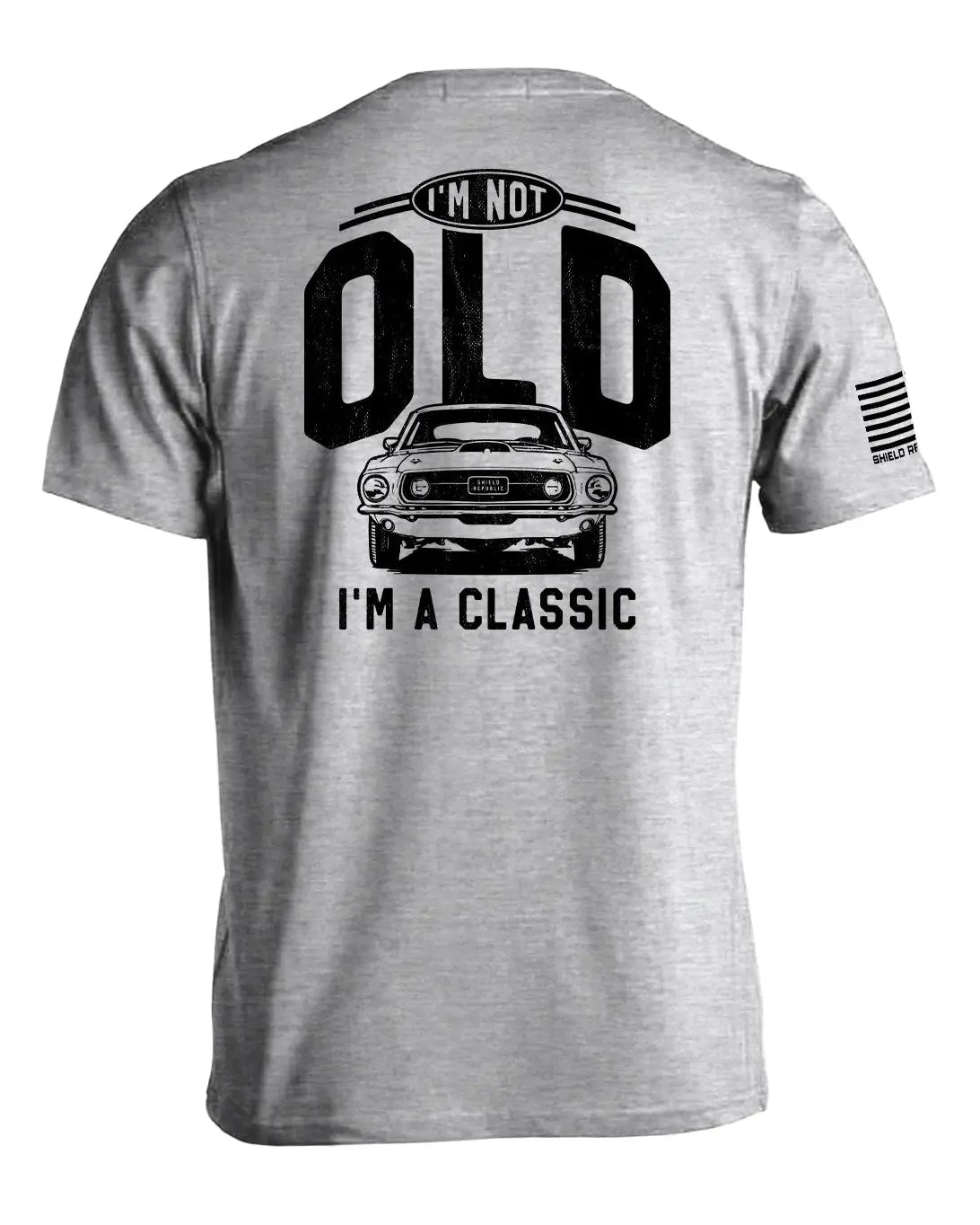 I'm Not Old Gray Tee