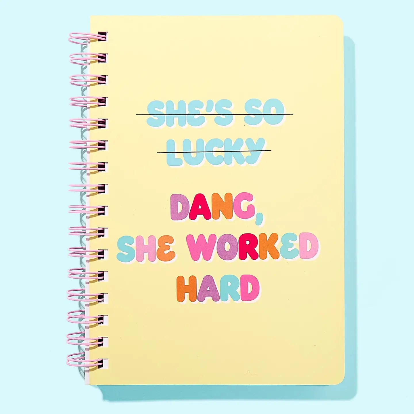 She Worked Hard Spiral Notebook