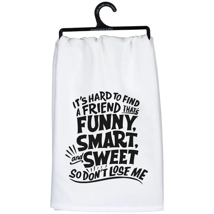It's Hard To Find A Friend Kitchen Towel