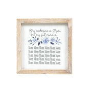Messy Mom Block Sign