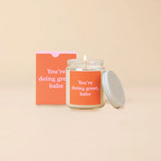 You're Doing Great, Babe Candle