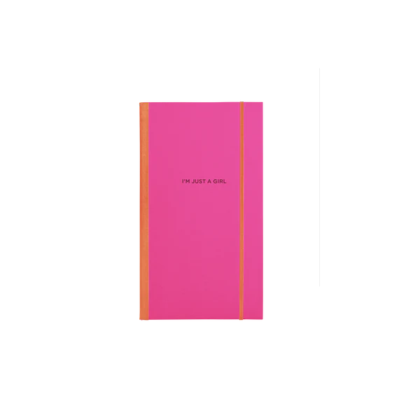 I'm Just A Girl Skinny Notebook