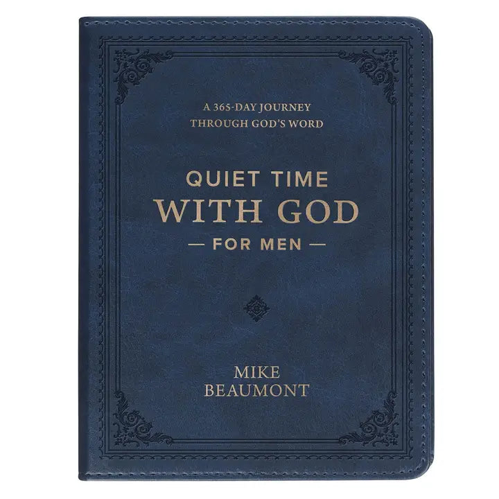 Devotional Quiet Time with God For Men