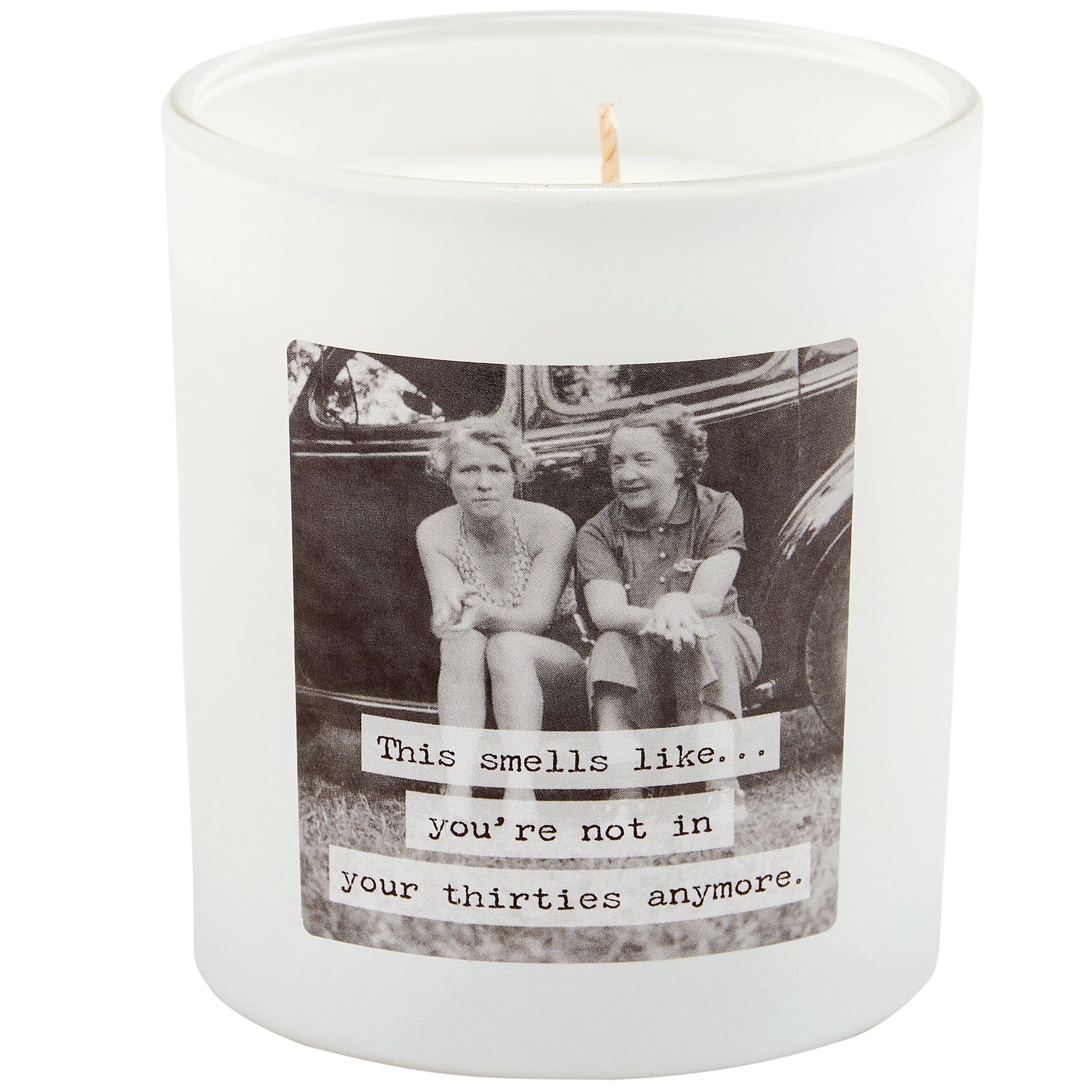 Not In Your Thirties Candle