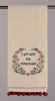 Not For Everyone Kitchen Towel