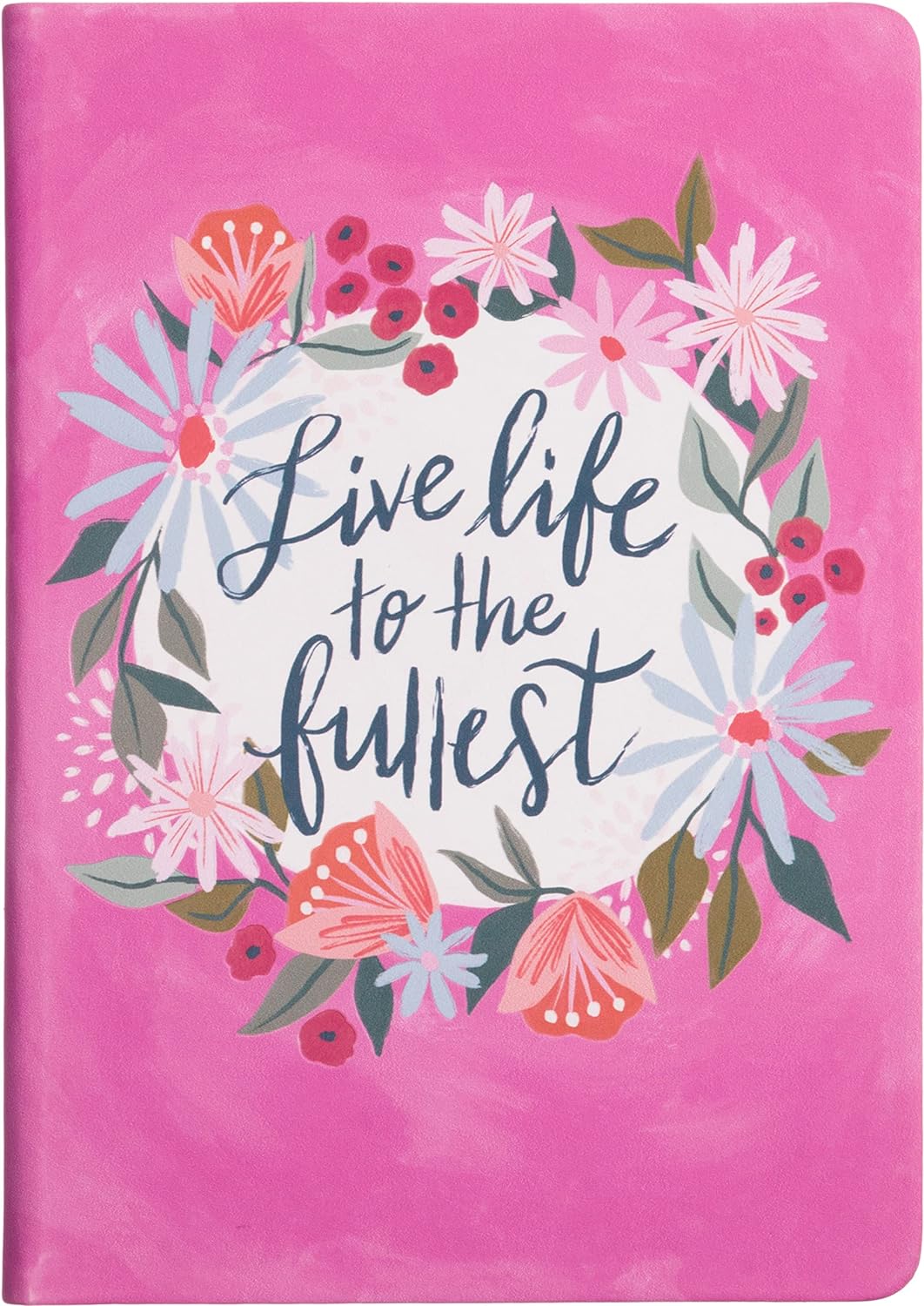 Live Life To The Fullest Journal