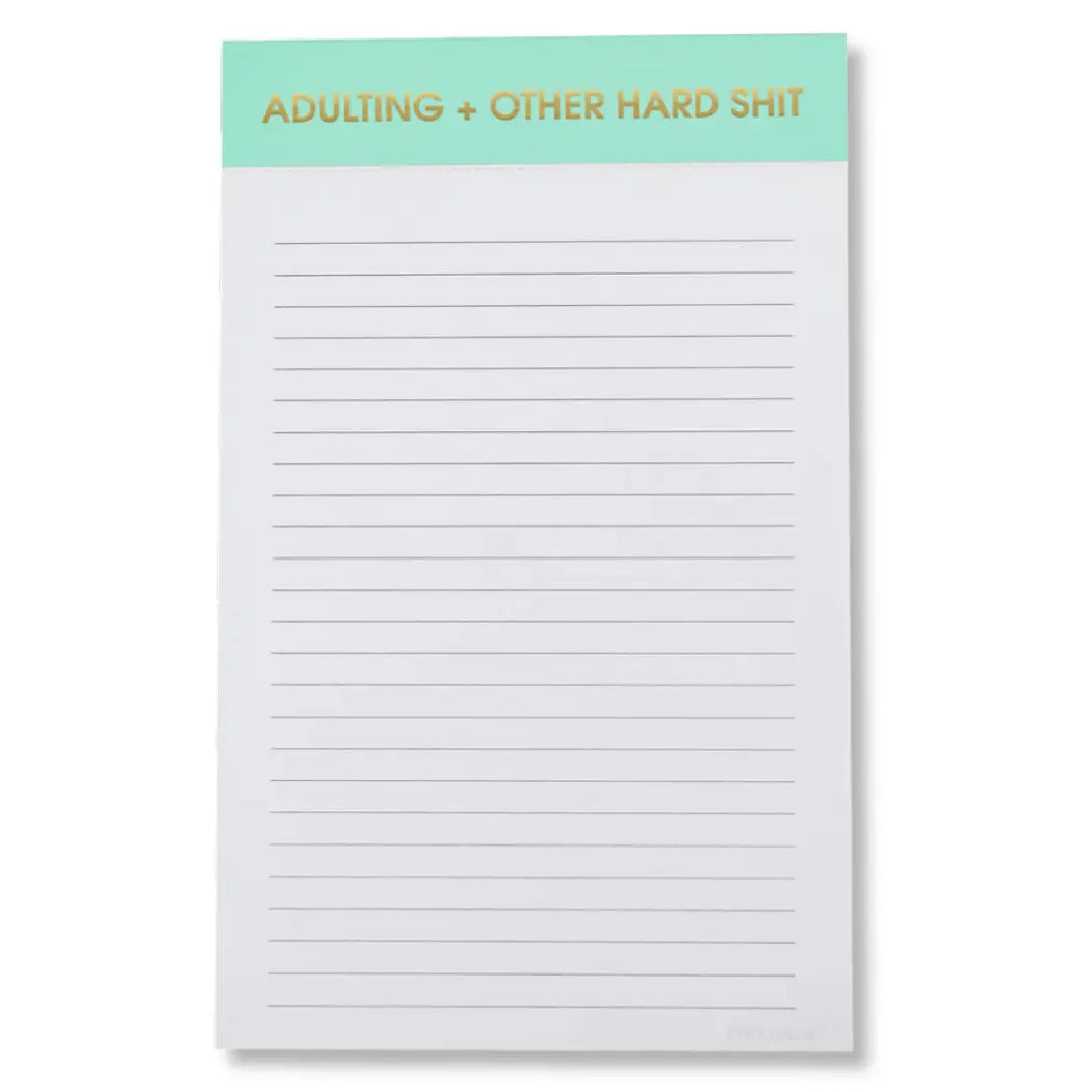 Adulting + Other Hard Shit Notepad