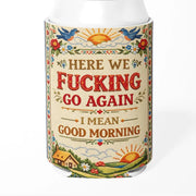 Here We Go Again Can Cooler