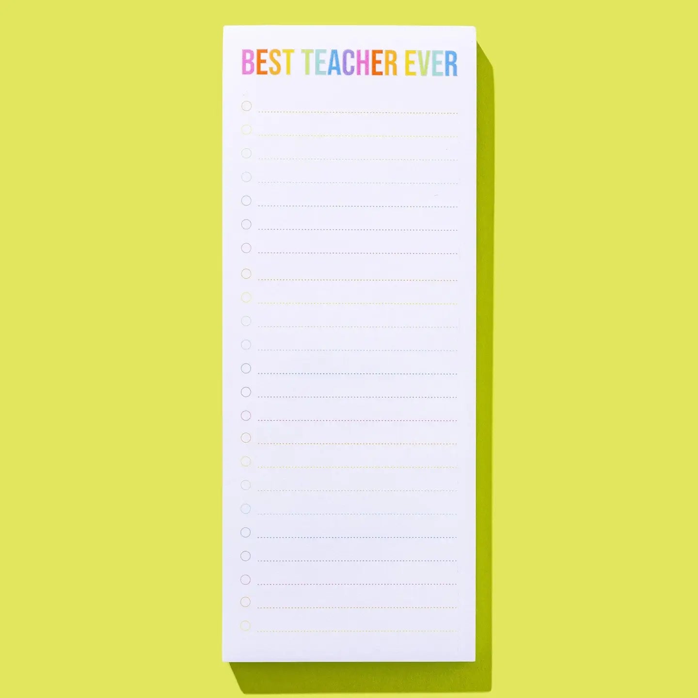 Best Teacher Ever Magnetic List Pad