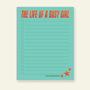 The Life of A Busy Girl Notepad