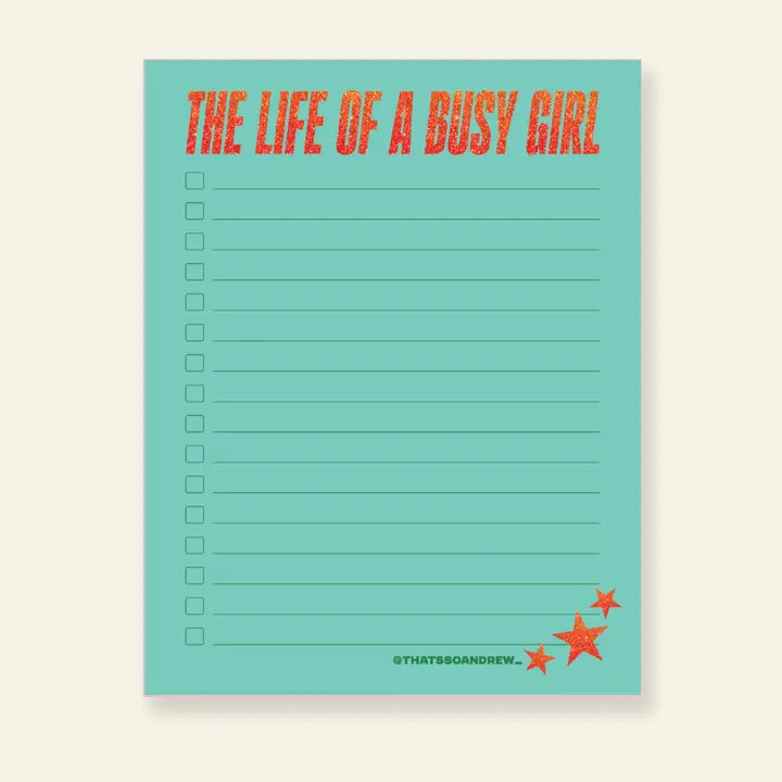 The Life of A Busy Girl Notepad