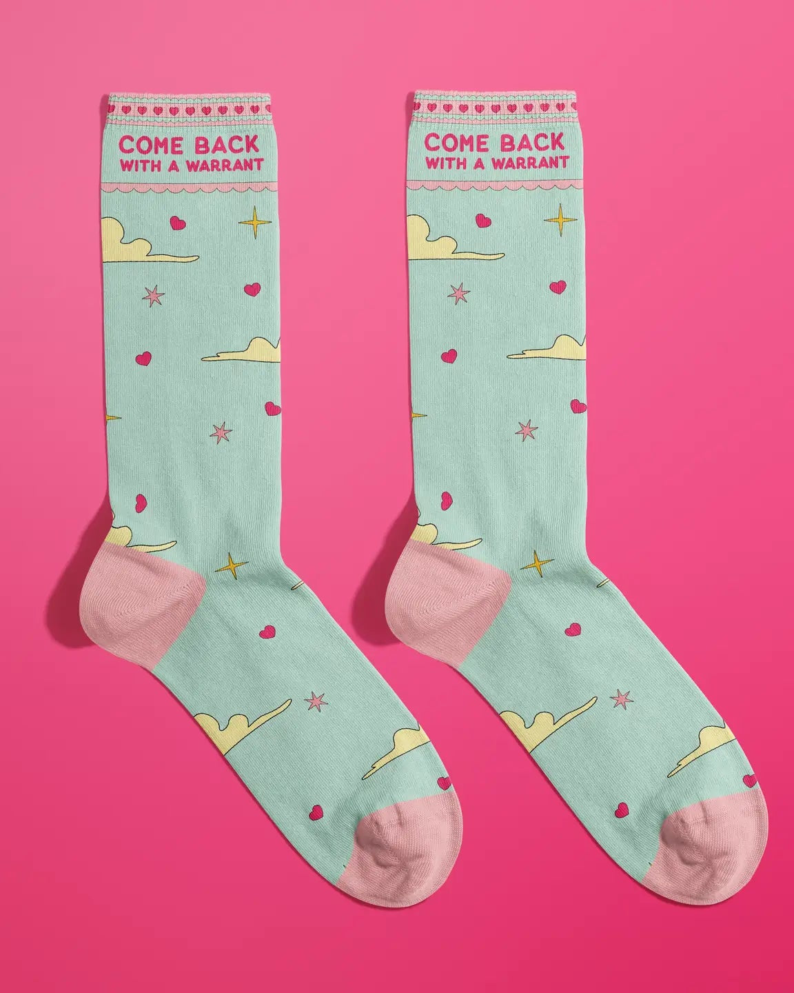 Come Back With A Warrant Socks