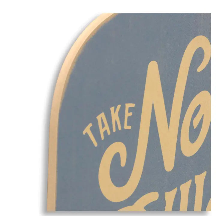 Take No Bull Sign