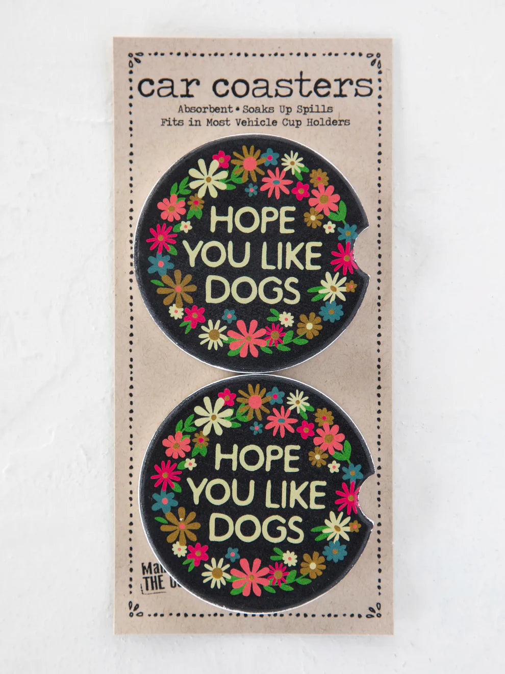 Hope You Like Dogs Car Coaster Set