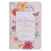 He Restores My Soul