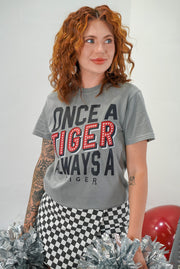Once a Tiger Tee - Final Sale!