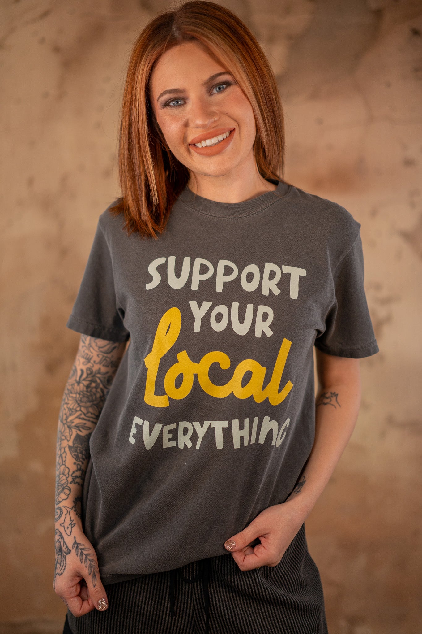 Support Your Local Everything Tee