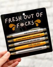 Fresh out of Fucks Pen Set