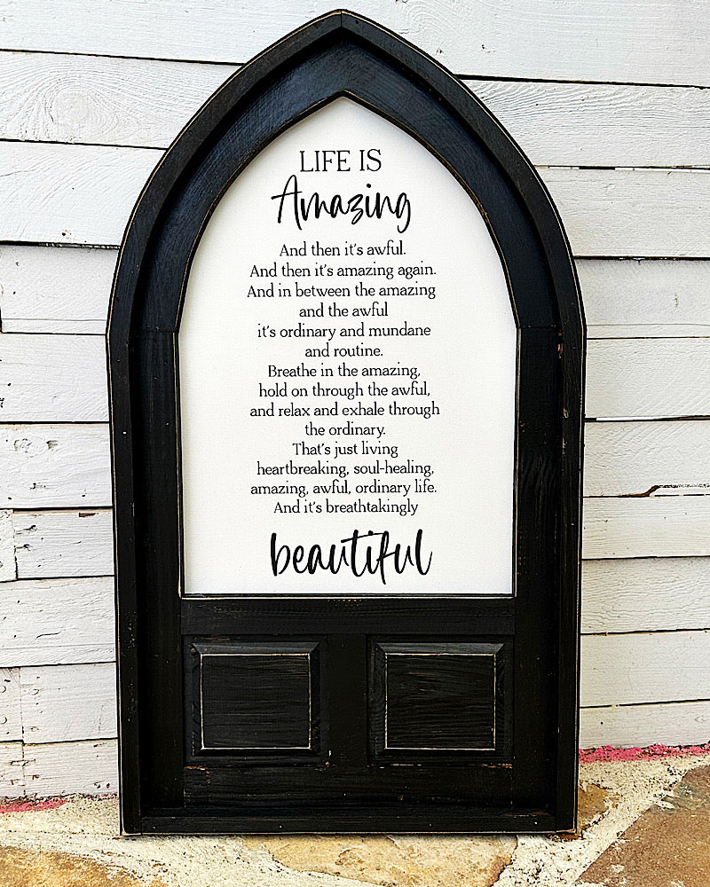 Life Is Amazing Arched Wall Art