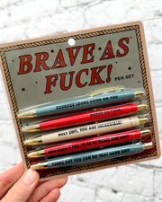 Brave As Fuck! Pen Set