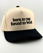 Born To Yap Trucker Hat