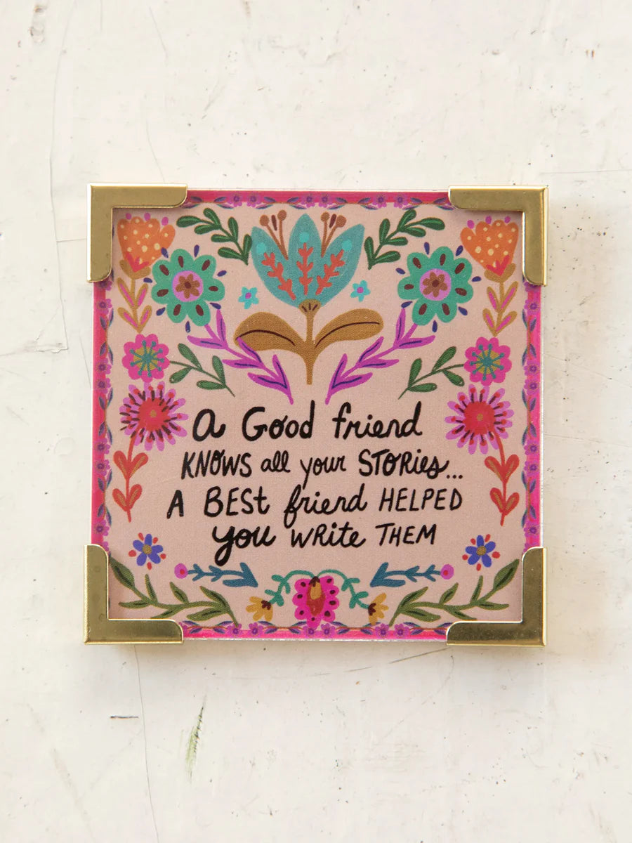 A Good Friend Corner Magnet