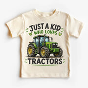 Just A Kid Who Loves Tractors Tee