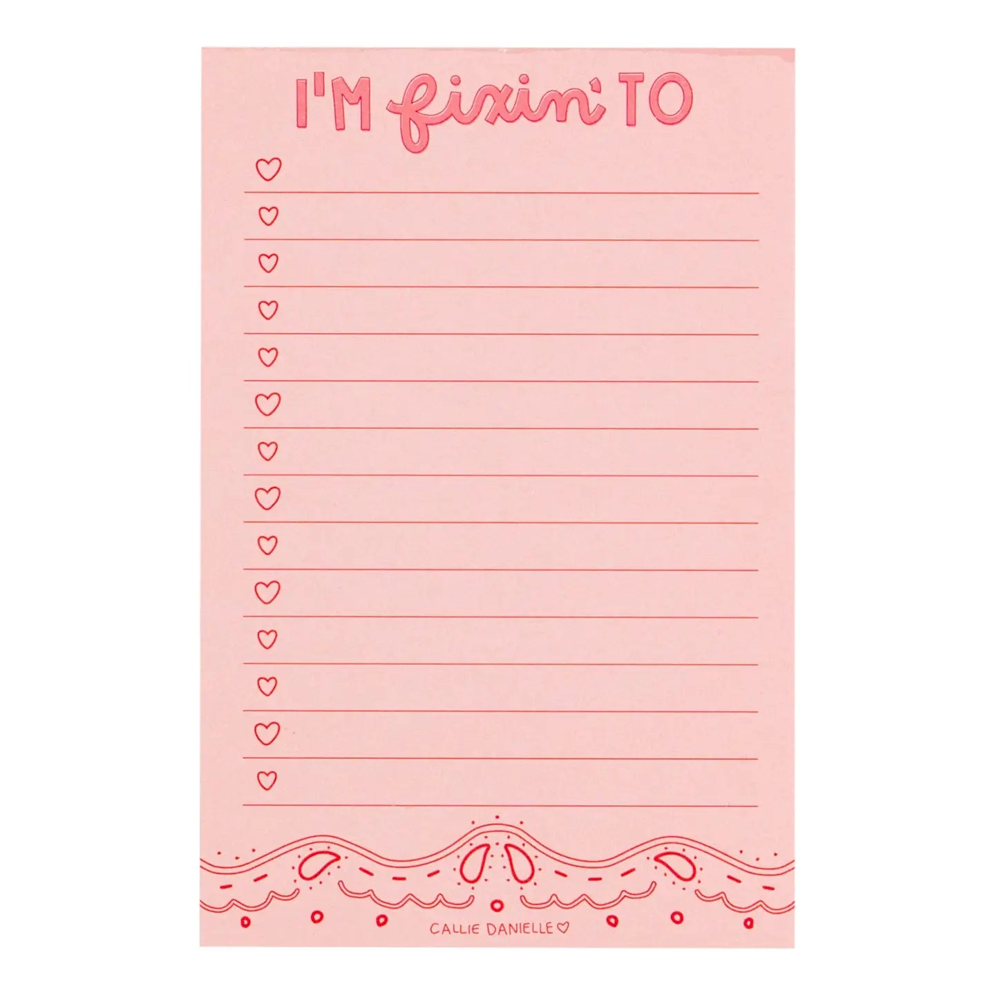 I'm Fixin' To Notepad