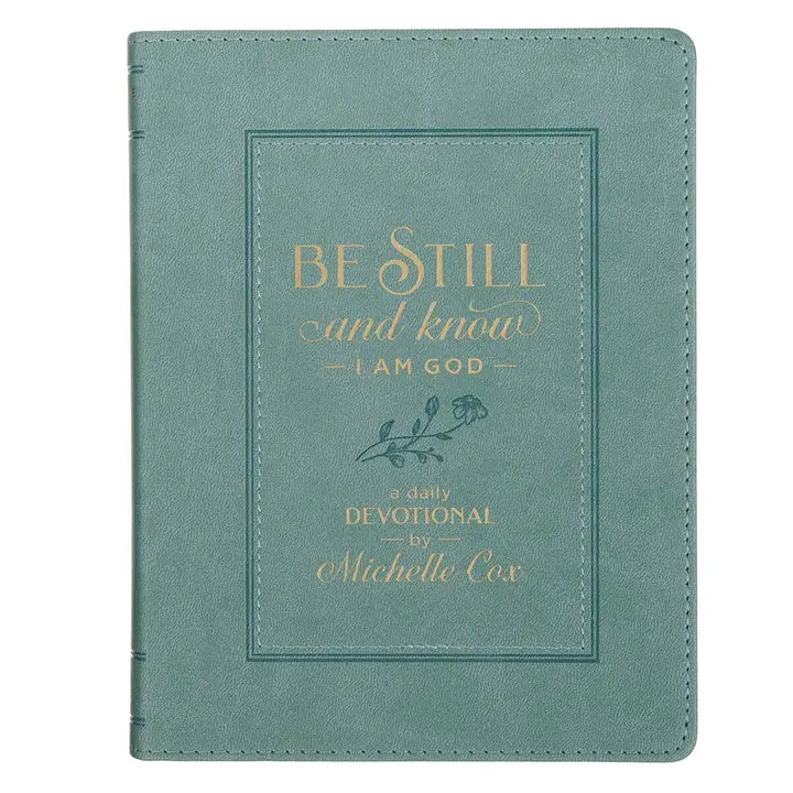 Be Still Daily Devotional