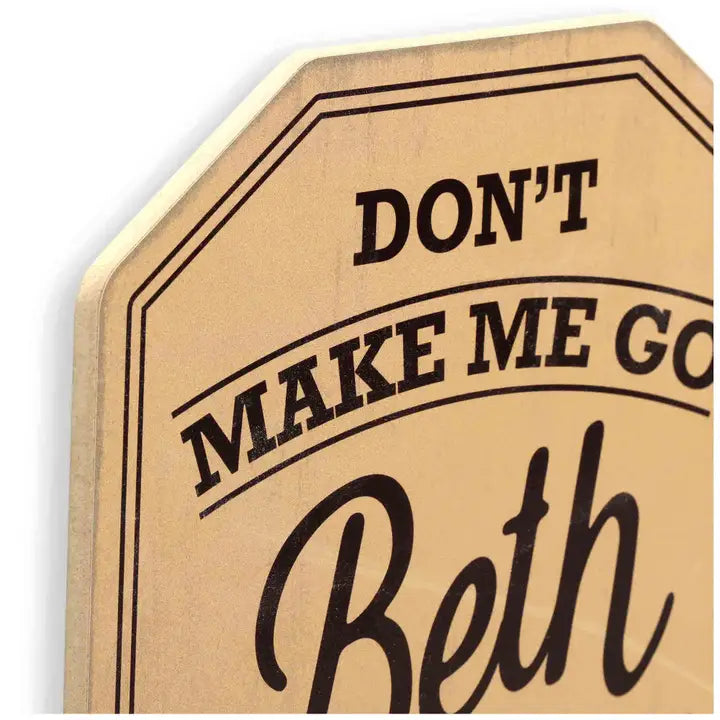 Beth Dutton Sign