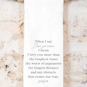 I Love You More Tea Towel