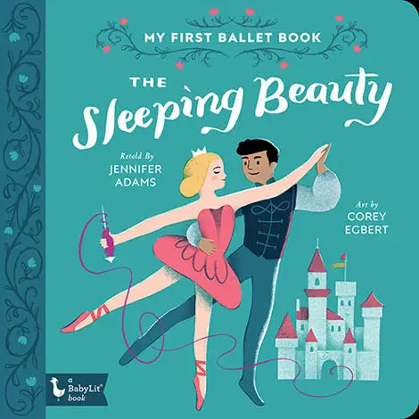 Sleeping Beauty, My First Ballet Board Book