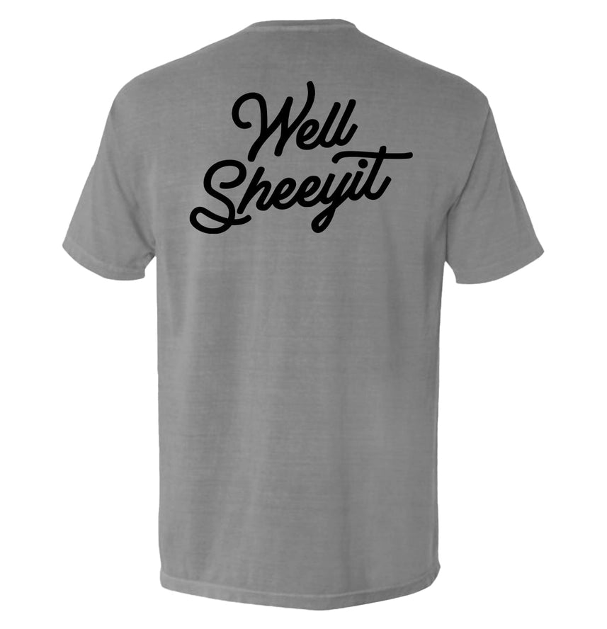 Well Sheeyit Gray Tee